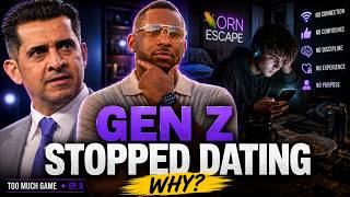 Patrick Bet-David Response Why GenZ Men Are Not Dating - Too Much Game - Episode 8