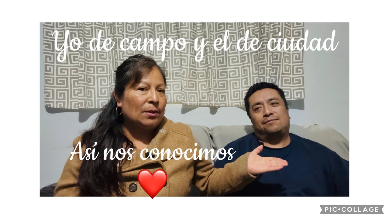 Asi conoci a mi esposo 👩‍❤️‍👨cuando el campo la  ciudad se unen.