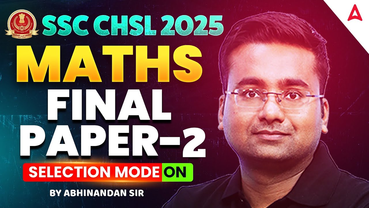 SSC CHSL Maths Classes 2025 | SSC CHSL Maths Expected Questions Part 2 ...