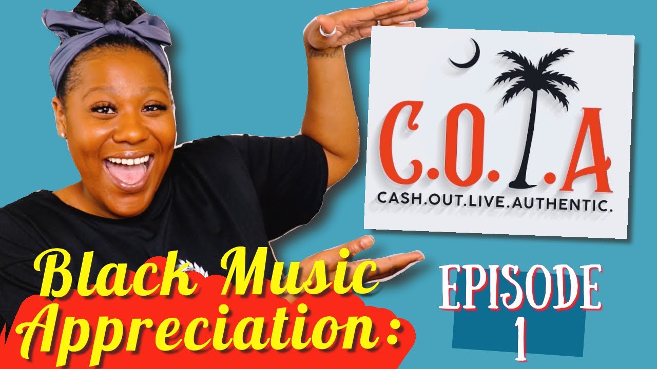 BLACK MUSIC APPRECIATION MONTH | EPISODE 1