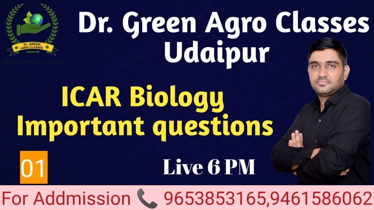 ICAR Biology Important Question With Manoj Sir || Dr Green Agro Classes ||
