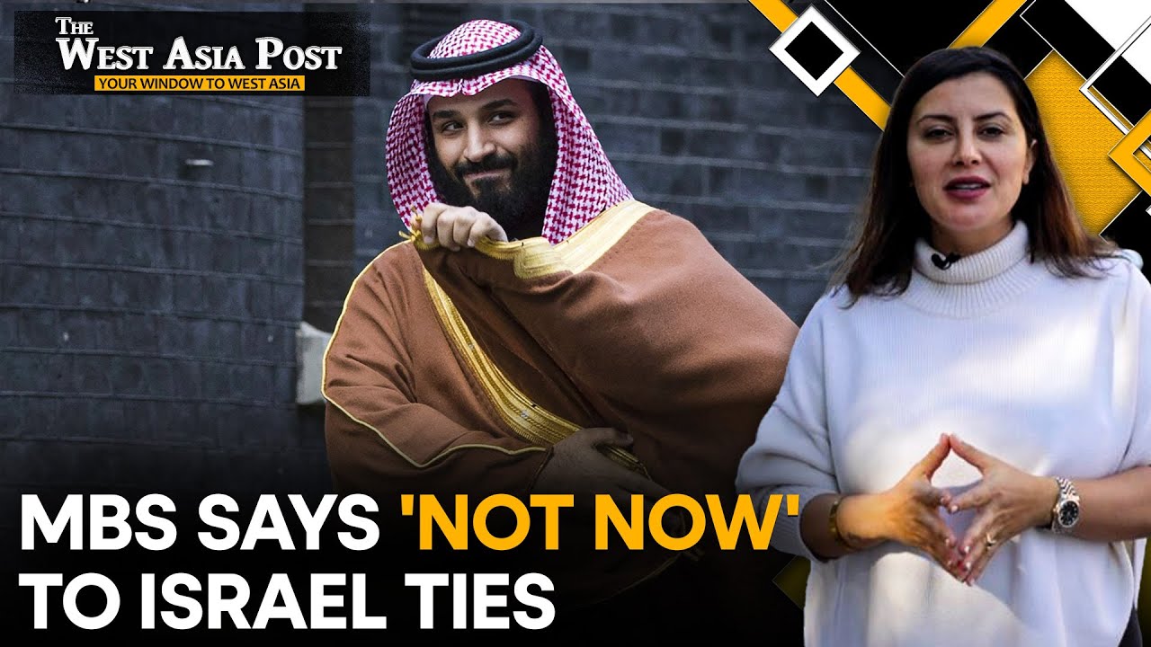 Axios Reveals Heated Trump–MBS Clash Over Israel Ties | West Asia Post