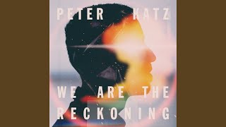 Watch Peter Katz We Wont Mind video