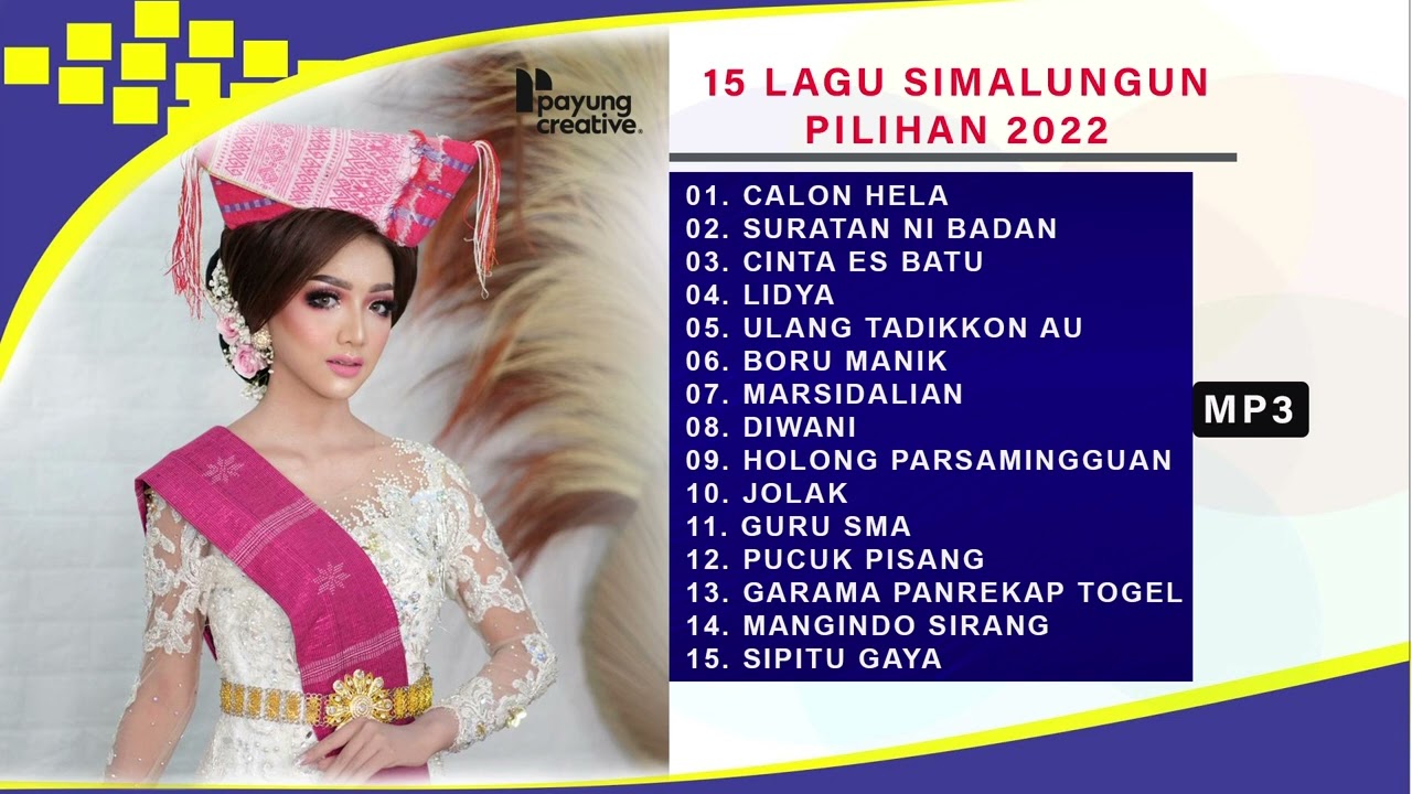 Lagu Mp3 || 15 Lagu Simalungun Pilihan 2022