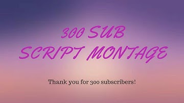 300 Subscriber Smurf Montage