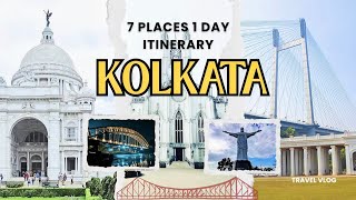 1 Day IN KOLKATA! Ultimate One-Day Solo Travel Itinerary (Max Places Covered!)