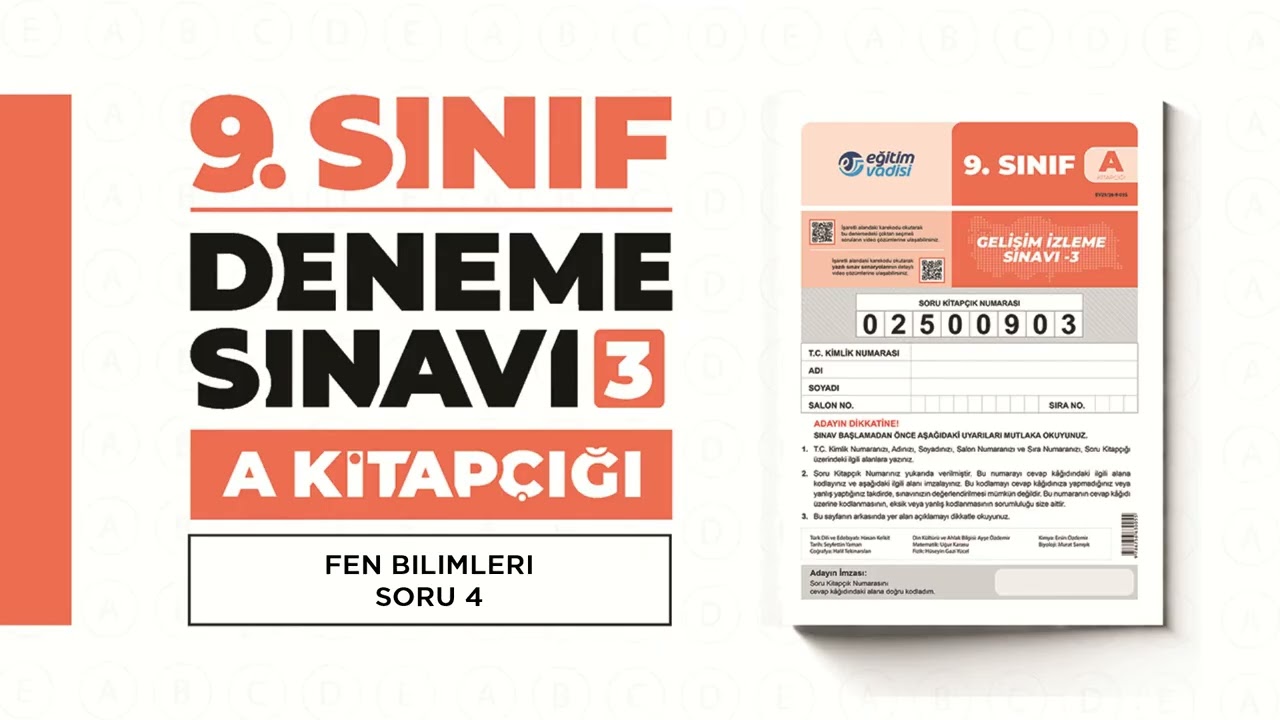 EĞİTİM VADİSİ DENEME SINAVI 9  SINIF 03 YAZILI SORULARI FEN BİLİMLERİ Soru Çözümleri