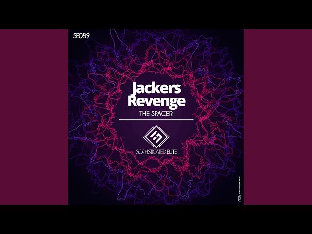 Jackers Revenge - The Spacer