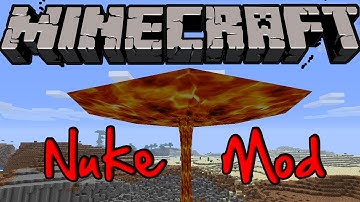 Minecraft Mods - NUKE MOD! HUGE AWESOME EXPLOSIONS! [1.4.6]