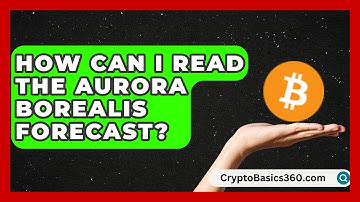 How Can I Read the Aurora Borealis Forecast? | Astronomy Made Simple
