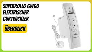 BEWERTUNG (2025): SuperRollo GW60 elektrischer Gurtwickler. Infos