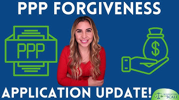 PPP Forgiveness Application Update!