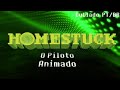 Homestuck (Piloto animado dublado em Pt/Br) Fandub