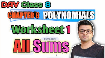 D.A.V. Math | Class 8 | Chapter 8 | POLYNOMIALS |WORKSHEET 1 | By Art Of Mathematica