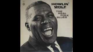 Goin&#39; Down Slow- Ft. Howlin&#39; Wolf, Muddy Waters, and Bo Diddley