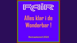 Alles Klar I De Wonderbar (Remastered 2023)