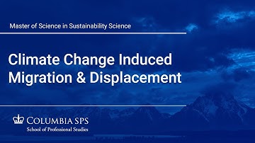 Sustainability Science: Climate Change-Induced Migration and Displacement