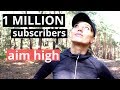 THANK YOU - 1 Million Subscribers - Motivational message - Chase your dreams &amp;  YES I CAN