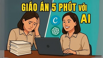 🎯 Soạn giáo án trong 5 phút bằng ChatGPT| AI cho giáo viên THCS, THPT, Tiểu học và Mầm non