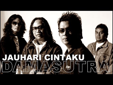 DAMASUTRA - JAUHARI CINTAKU