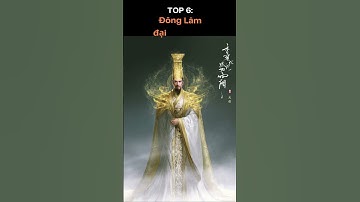 Top 10 nhân vật mạnh nhất trong Tiên Nghịch Vương Lâm Aka