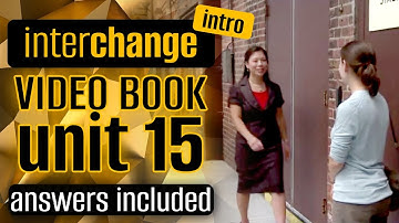 📒 INTERCHANGE INTRO Video Book Unit 1️⃣5️⃣ activities and answers | On Broadway