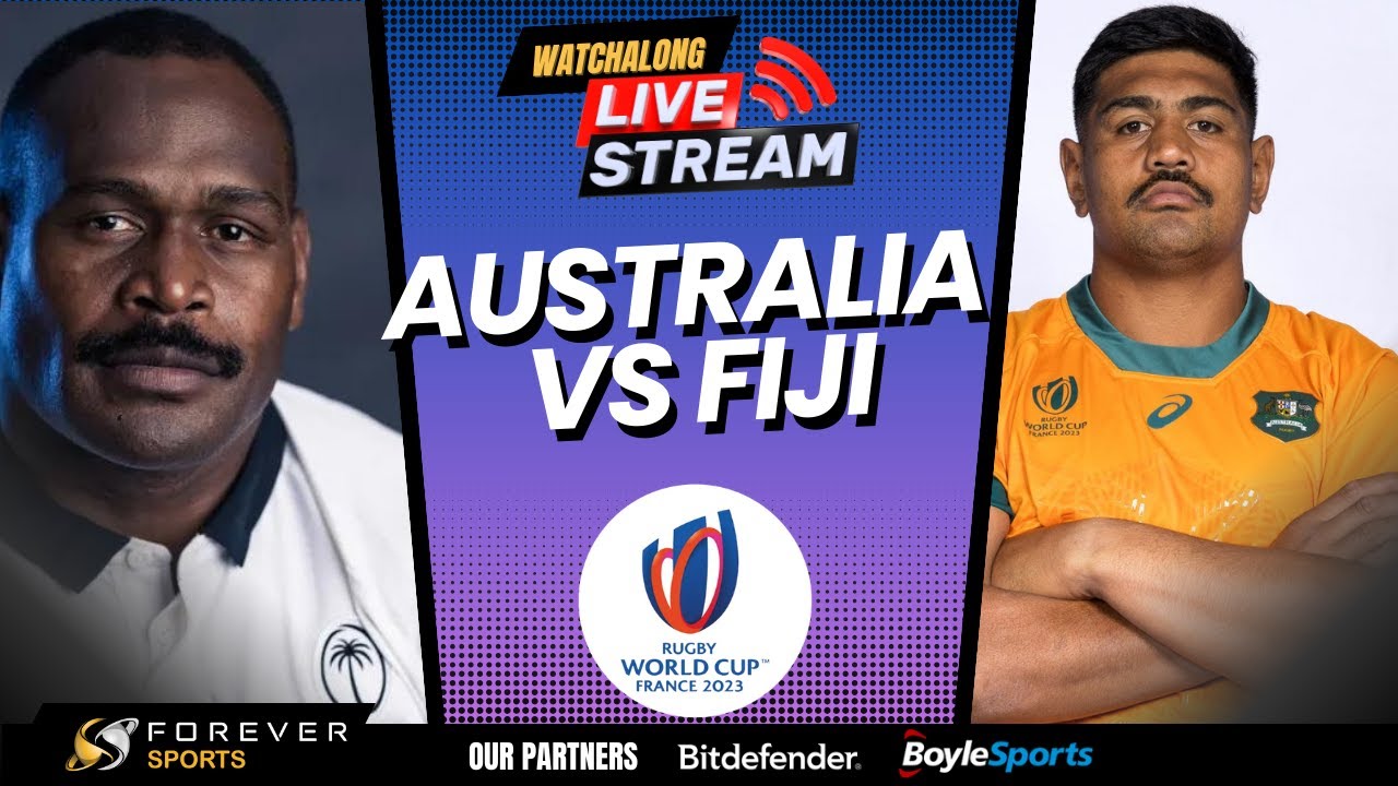 AUSTRALIA VS FIJI LIVE! World Cup Watchalong Forever Rugby