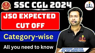 SSC CGL 2024 JSO final expected cutoff by Shubham Sir