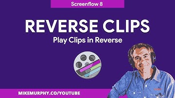 Screenflow 8: How To Reverse Clips