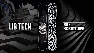 BOX SCRATCHER | 2022-2023 LIB TECH SNOWBOARD