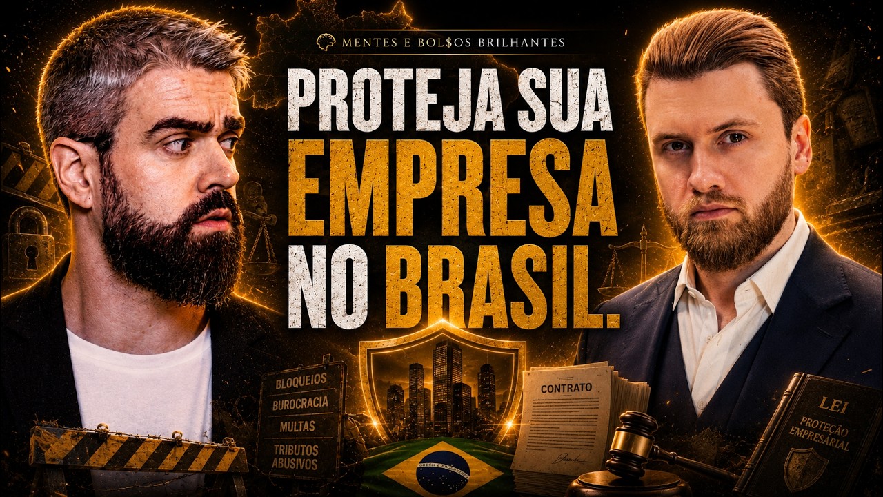 Como BLINDAR seu NEGÓCIO do Brasil | Mentes e Bol$os Brilhantes #08 | Vitor Esprega e Giovane Telli