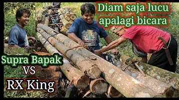 Joki Ojek Balap93 beradu skill,supra Bapak vs Rx king muatan kayu super Panjang
