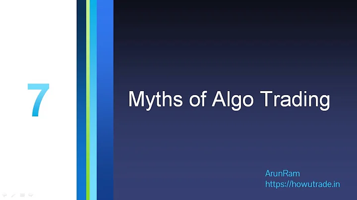 7 Myths of Algo Trading