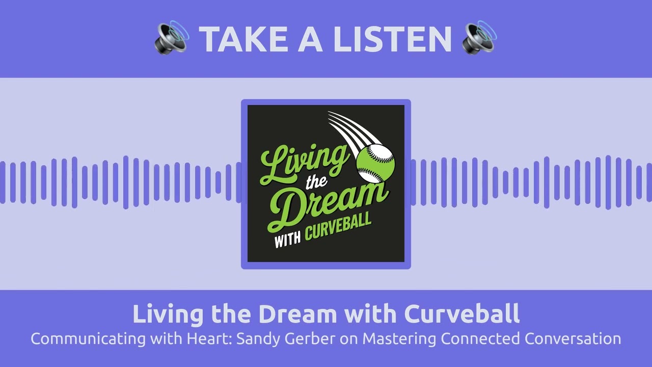 July 15 - Communicating with Heart: Sandy Gerber on Mastering Connected Conversation - Full - Take a