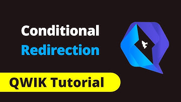 QWIK:  Conditional Redirection