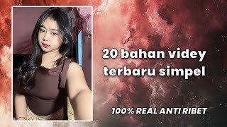 20 bahan videy terbaru simpel no pw || preset am Tik tok terbaru 
