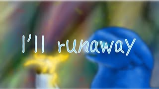 ☆lll runaway meme☆