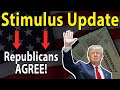 Republicans AGREE! Second Stimulus Check Update And Stimulus Negotiation Report - Oct 15