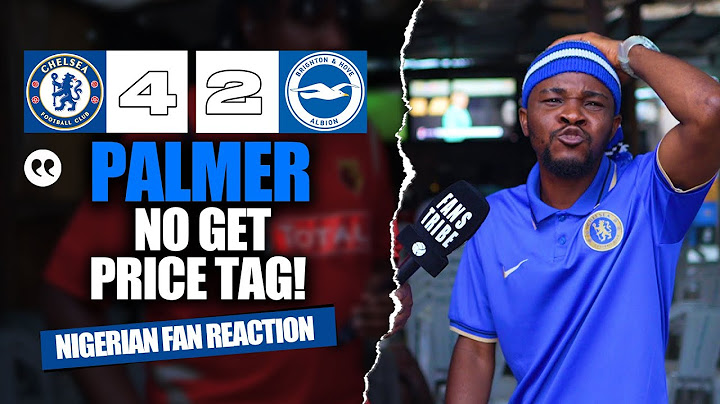 CHELSEA 4-2 BRIGHTON ( Dani - NIGERIAN FANS REACTION) PREMIER LEAGUE 24-25 HIGHLIGHT