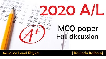 2020 A/L Physics ( MCQ Paper Full discussion) | A/L Physics | By Kavindu Kalhara