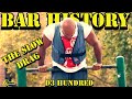 BAR HISTORY | D3 Hundred Pt.3 | Slow Drag Style Training