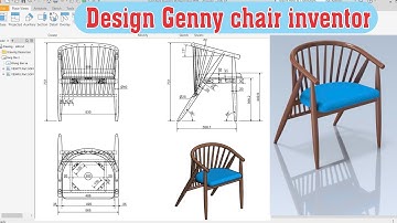 Design genny chair inventor / vẽ ghế genny bằng inventor, học inventor 3d, học inventor ngành gỗ .