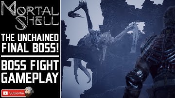 The Unchained Boss Fight Gameplay // Mortal Shell Gameplay No Commentary // Mortal Shell Ending