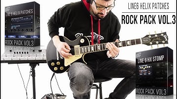 Line 6 Helix / LT / Native / Stomp / POD Go Patches | Rock Pack vol3 | Playthrough