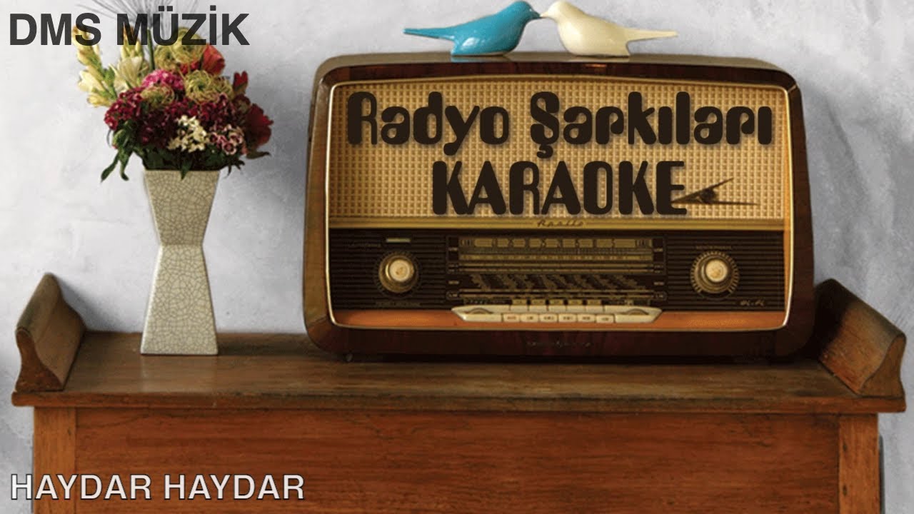 Haydar Haydar [ KARAOKE ]