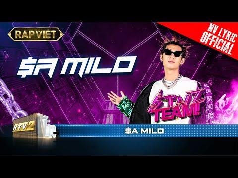 $A Milo - $A Milo - Team Binz | Rap Việt - Mùa 2 [MV Lyrics]