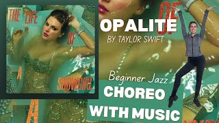 BEGINNER Jazz Dance Routine| Opalite by Taylor Swift