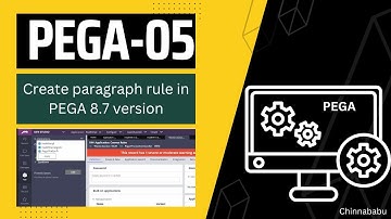 How to Create Paragraph Rule in Pega by Using 8.7 Version | Label and Paragraph Creation .