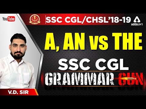 SSC CGL/CHSL 2018-19  | A ,AN vs THE | SSC CGL Grammar Gun | Day 24 | VD Sir | 3 PM