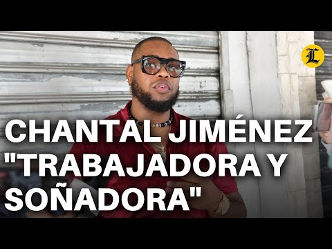 &quot;TRABAJADORA Y SOÑADORA&quot;, ASÍ DESCRIBIÓ UN AMIGO A CHANTAL JIMÉNEZ